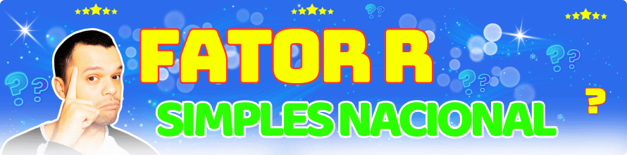 Fator R simples nacional