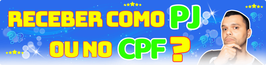 receber como PJ ou no CPF